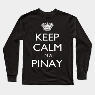 Keep Calm I’m A Pinay – T & Accessories Long Sleeve T-Shirt